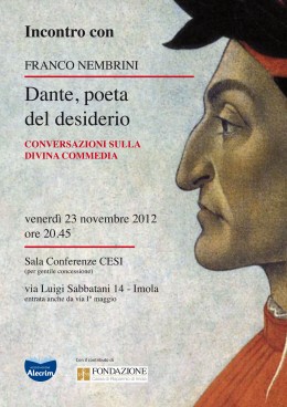 "Dante, poeta del desiderio" Conversazione di Franco Nembrini sulla Divina Commedia -  Imola 23/11/2012