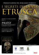 “I segreti della via etrusca” - presentazione a Prato - 16.05.2015
