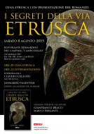 Cena etrusca con presentazione del romanzo “I segreti della via etrusca” - Camping Campo Regio - 08.08.2015