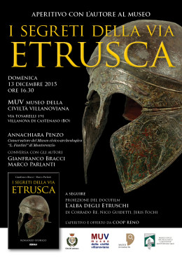 I segreti della via etrusca - Presentazione a Villanova di Castenaso (BO) - 13.12.2015