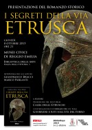“I segreti della via etrusca” - presentazione ai Musei Civici di Reggio Emilia - 8.10.2015