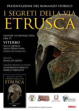 I segreti della via etrusca - Presentazione a Viterbo - 14.01.2016