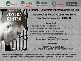 "Visti da dentro" - incontro a Torino  25.5.2016