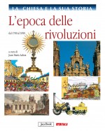 L'epoca delle rivoluzioni - vol. 8 La Chiesa e la sua storia