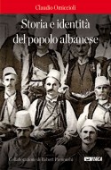 Storia e identità del popolo albanese - Claudio Omiccioli
