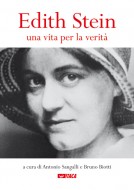 Edith Stein. Una vita per la verità