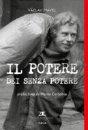 Il potere dei senza potere - ristampa 2025
