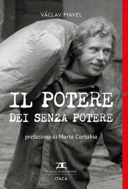 Il potere dei senza potere - ristampa 2025