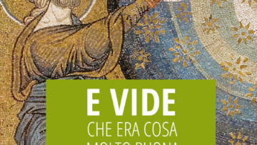 E vide che era cosa molto buona - Guida alla mostra