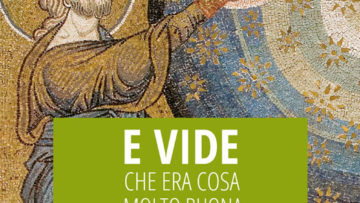 E vide che era cosa molto buona - libro