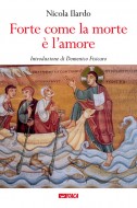 Forte come la morte è l'amore
