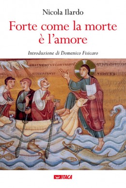 Forte come la morte è l'amore