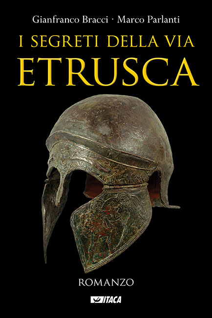 I segreti della via etrusca - ristampa 2018