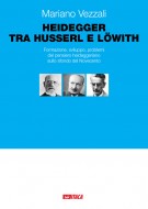 Heidegger tra Husserl e Löwith