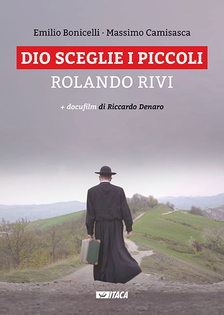 Dio sceglie i piccoli. Rolando Rivi