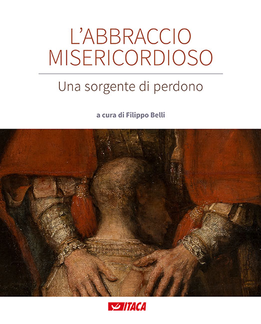 L'abbraccio misericordioso