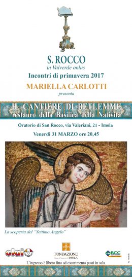 Il cantiere di Betlemme - Mariella Carlotti a Imola - 31.3.2017