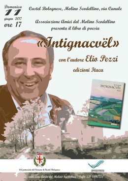 Intignacvël di Elio Pezzi - Castel Bolognese 11.6.2017