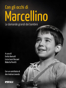 Con gli occhi di Marcellino