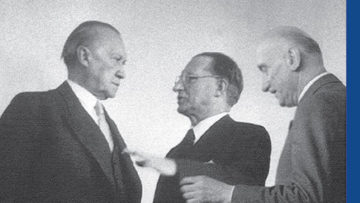 Unione Europea, storia di un'amicizia. Adenauer, De Gasperi e Schuman