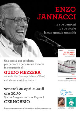 Enzo Jannacci: le sue canzoni, le sue storie, la sua grande umanità - Con Guido Mezzera, autore di "Le scarpe del tennis" - Cernobbio 20 aprile 2018