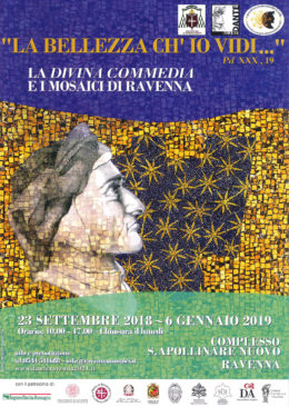 "La bellezza ch'io vidi" (Paradiso XXX, 19) - Ravenna 23 settembre 2018 - 6 gennaio 2019