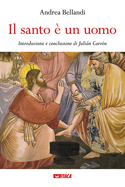 Il santo è un uomo