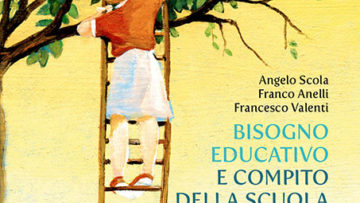 Bisogno educativo e compito della scuola