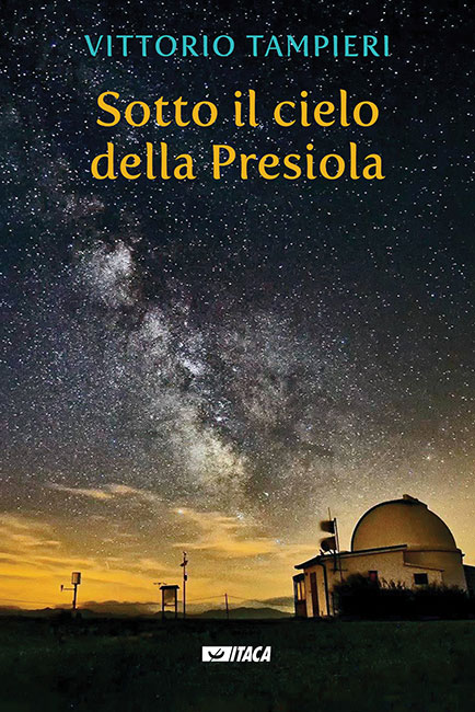 Sotto il cielo della Presiola