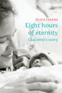 Eight hours of eternity. Giacomo’s story