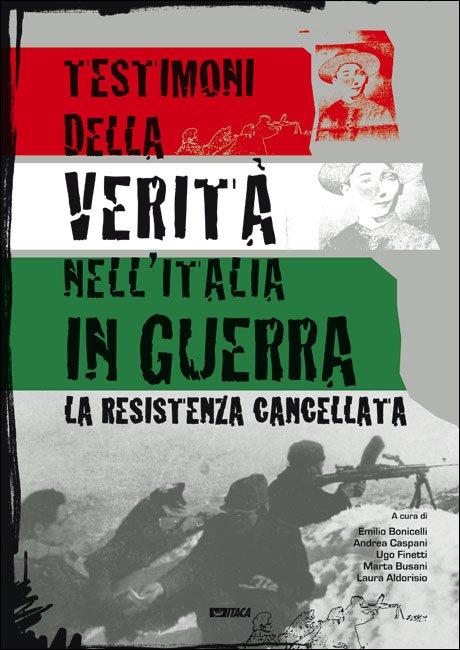 Testimoni della verità nell'Italia in guerra