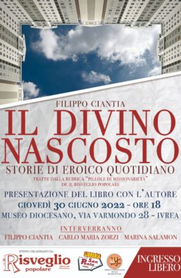 Il divino nascosto di Filippo Ciantia - Presentazione a Ivrea 30 giugno 2022