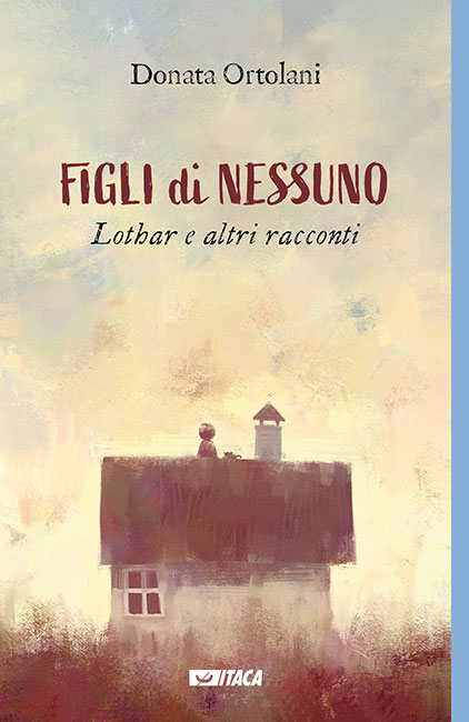 Figli di nessuno