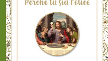 Perché tu sia felice - ristampa1 2025