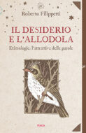 Il desiderio e l'allodola - ristampa 2025