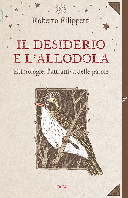 Il desiderio e l'allodola - ristampa 2025