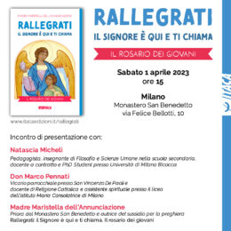 "Rallegrati: il Signore è qui e ti chiama" - Presentazione al Monastero San Benedetto di Milano - 1 aprile 2023