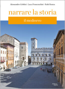 Narrare la storia 1. Il Medioevo