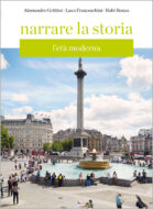 Narrare la storia 2. L'età moderna