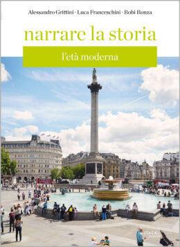 Narrare la storia 2. L'età moderna