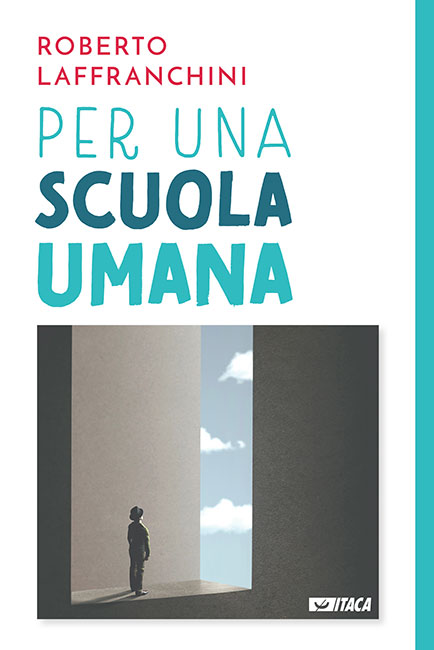 Per una scuola umana