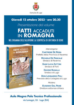"Fatti accaduti in Romagna" - Presentazione a Lugo 12 ottobre 2023