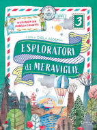 Esploratori di meraviglie 3