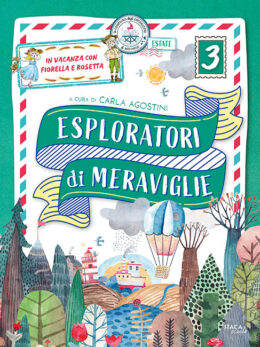 Esploratori di meraviglie 3