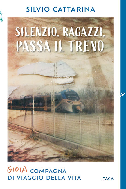 Silenzio ragazzi passa il treno