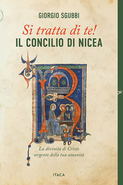Si tratta di te! Il Concilio di Nicea