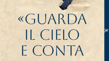 «Guarda il cielo e conta le stelle». Lettere a un giovane sulla Bibbia