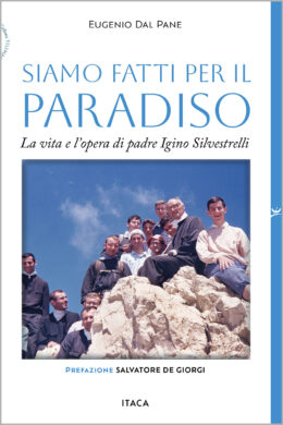 Siamo fatti per il Paradiso