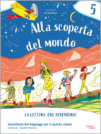 Alla scoperta del mondo 5. Linguaggi 2026