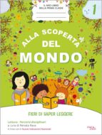 Alla scoperta del mondo 1. Lettura - Percorsi disciplinari 2026